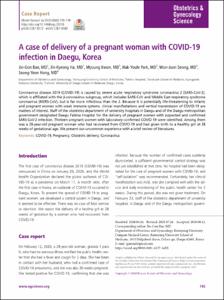 A case of delivery of a pregnant woman with COVID-19 infection in Daegu, Korea