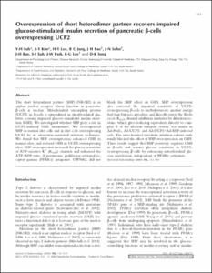 Overexpression of short heterodimer partner recovers impaired glucose-stimulated insulin secretion of pancreatic  β-cellsoverexpressing UCP2
