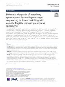 Molecular diagnosis of hereditary spherocytosis by multi-gene target sequencing in Korea: matching with osmotic fragility test and presence of spherocyte