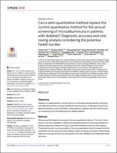 Can a semi-quantitative method replace the current quantitative method for the annual screening of microalbuminuria in patients with diabetes? Diagnostic accuracy and cost-saving analysis considering the potential health burden
