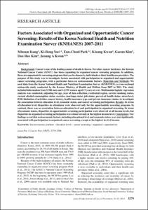 Factors Associated with Organized and Opportunistic Cancer Screening: Results of the Korea National Health and Nutrition Examination Survey (KNHANES) 2007-2011