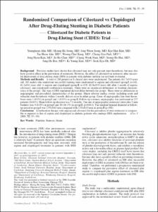 Randomized Comparison of Cilostazol vs Clopidogrel
After Drug-Eluting Stenting in Diabetic Patients
- CIilostazol for Diabetic Patients in Drug-Eluting Stent (CIDES) Trial -