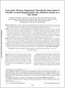 Synergistic Memory Impairment Through the Interaction of Chronic Cerebral Hypoperfusion and Amlyloid Toxicity in a Rat Model