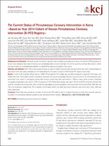 The Current Status of Percutaneous Coronary Intervention in Korea -Based on Year 2014 Cohort of Korean Percutaneous Coronary Intervention (K-PCI) Registry