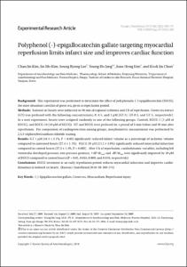 Polyphenol (-)-epigallocatechin gallate targeting myocardial reperfusion Limits infarct size and improves cardiac function