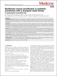 Desflurane versus sevoflurane in pediatric anesthesia with a laryngeal mask airway: A randomized controlled trial