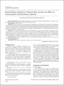Round Window Membrane Vibration May Increase the Effect of Intratympanic Dexamethasone Injection