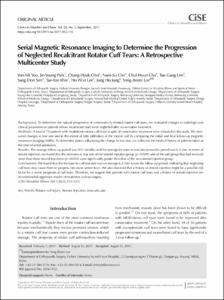 Serial Magnetic Resonance Imaging to Determine the Progression of Neglected Recalcitrant Rotator Cuff Tears: A Retrospective Multicenter Study