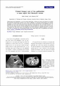 Ciliated foregut cyst of the gallbladder: a case report and literature review