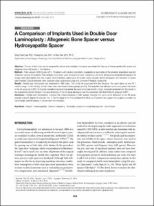 A Comparison of Implants Used in Double Door Laminoplasty : Allogeneic Bone Spacer versus Hydroxyapatite Spacer