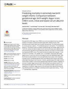 Predicting mortality in extremely low birth weight infants: Comparison between gestational age, birth weight, Apgar score,CRIB II score, initial and lowest serum albumin levels