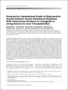 Prospective, Randomized Study of Ropivacaine Wound Infusion Versus Intrathecal Morphine With Intravenous Fentanyl for Analgesia in Living Donors for Liver Transplantation