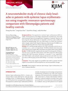 A neurometabolite study of chronic daily headache in patients with systemic lupus erythematosus using magnetic resonance spectroscopy: comparison with fibromyalgia patients and healthy controls