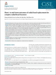 Short- to mid-term outcomes of radial head replacement for complex radial head fractures