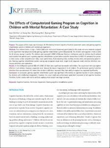 The Effects of Computerized Gaming Program on Cognition in Children with Mental Retardation: A Case Study