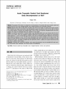 Acute Traumatic Central Cord Syndrome: Early Decompression or Not?