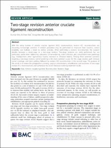 Two-stage revision anterior cruciate ligament reconstruction