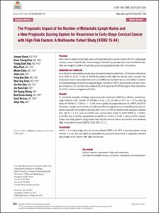 The Prognostic Impact of the Number of Metastatic Lymph Nodes and a New Prognostic Scoring System for Recurrence in Early-Stage Cervical Cancer with High Risk Factors: A Multicenter Cohort Study (KROG 15-04)