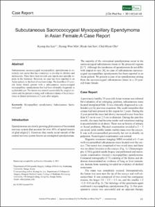 Subcutaneous Sacrococcygeal Myxopapillary Ependymoma in Asian Female:A Case Report