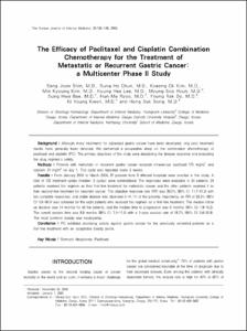 The Efficacy of Paclitaxel and Cisplatin Combination Chemotherapy
for the Treatment of Metastatic or Recurrent Gastric Cancer: a Multicenter Phase II Study