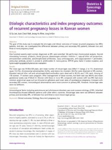 Etiologic characteristics and index pregnancy outcomes of recurrent pregnancy losses in Korean women