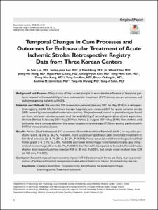 Temporal Changes in Care Processes and Outcomes for Endovascular Treatment of Acute Ischemic Stroke: Retrospective Registry Data from Three Korean Centers