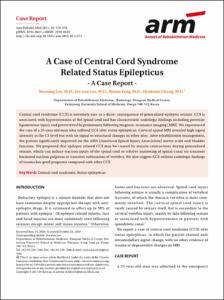 A Case of Central Cord Syndrome Related Status Epilepticus - A Case Report -