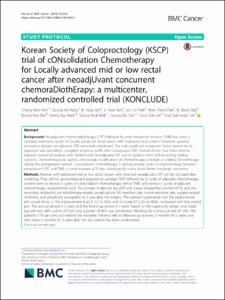 Korean Society of Coloproctology (KSCP) trial of cONsolidation Chemotherapy for Locally advanced mid or low rectal cancer after neoadjUvant concurrent chemoraDiothErapy: a multicenter, randomized controlled trial (KONCLUDE)