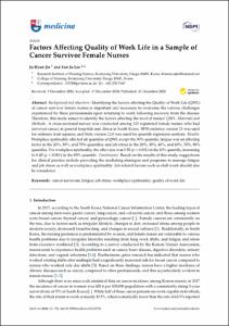 Factors Affecting Quality of Work Life in a Sample of Cancer Survivor Female Nurses