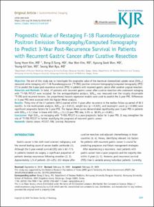 Prognostic Value of Restaging F-18 Fluorodeoxyglucose Positron Emission Tomography/Computed Tomography to Predict 3-Year Post-Recurrence Survival in Patients with Recurrent Gastric Cancer after Curative Resection
