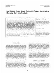 Low Molecular Weight Heparin Treatment in Pregnant Women with a Mechanical Heart Valve Prosthesis