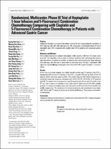 Randomized, Multicenter, Phase III Trial of Heptaplatin 1-hour Infusion and 5-Fluorouracil Combination Chemotherapy Comparing with Cisplatin and 5-Fluorouracil Combination Chemotherapy in Patients with Advanced Gastric Cancer