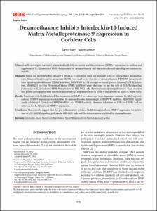 Dexamethasone Inhibits Interleukin-1β-Induced Matrix Metalloproteinase-9 Expression in
Cochlear Cells