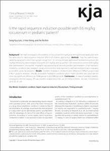 Is the rapid sequence induction possible with 0.6 mg/kg  rocuronium in pediatric patient?