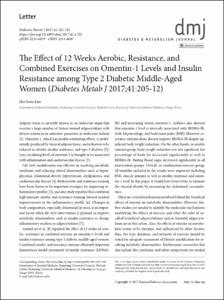 Letter: The Effect of 12 Weeks Aerobic, Resistance, and Combined Exercises on Omentin-1 Levels and Insulin Resistance among Type 2 Diabetic Middle-Aged Women
