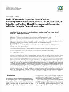 Racial Differences in Expression Levels of miRNA Machinery-Related Genes, Dicer, Drosha, DGCR8, and AGO2, in Asian Korean Papillary Thyroid Carcinoma and Comparative Validation Using the Cancer Genome Atlas.