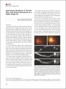 Spontaneous Resolution of Macular Hole with Retinal Detachment in a Highly Myopic Eye