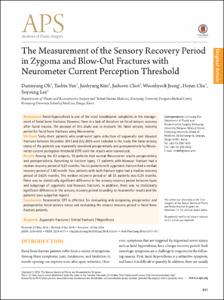 The Measurement of the Sensory Recovery Period in Zygoma and Blow-Out Fractures with Neurometer Current Perception Threshold