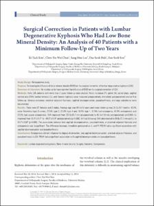 Surgical Correction in Patients with Lumbar Degenerative Kyphosis Who Had Low Bone Mineral Density: An Analysis of 40 Patients with a Minimum Follow-Up of Two Years