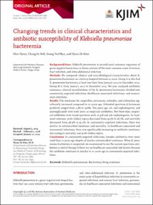 Changing trends in clinical characteristics and antibiotic susceptibility of K. pneumoniae bacteremia