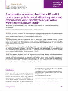A retrospective comparison of outcome in IB2 and IIA cervical cancer patients treated with primary concurrent chemoradiation versus radical hysterectomy with or without tailored adjuvant therapy