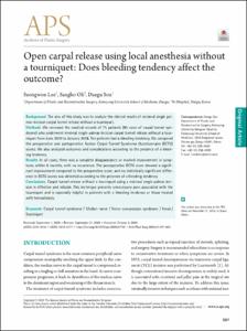 Open carpal release using local anesthesia without a tourniquet: Does bleeding tendency affect the outcome?