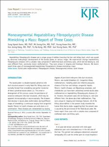 Monosegmental Hepatobiliary Fibropolycystic Disease Mimicking a Mass: Report of Three Cases