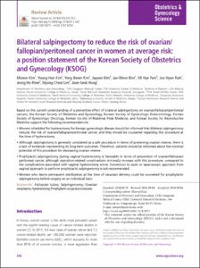 Bilateral salpingectomy to reduce the risk of ovarian fallopian/peritoneal cancer in women at average risk: a position statement of the Korean Society of Obstetrics and Gynecology (KSOG)