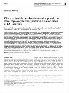 Cilostazol inhibits insulin-stimulated expression of
sterol regulatory binding protein-1c via inhibition
of LXR and Sp1