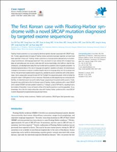 The first Korean case with Floating-Harbor syndrome with a novel SRCAP mutation diagnosed by targeted exome sequencing