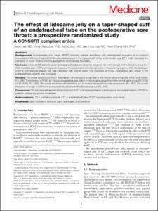 The effect of lidocaine jelly on a taper-shaped cuff of an endotracheal tube on the postoperative sore throat: a prospective randomized study: A CONSORT compliant article