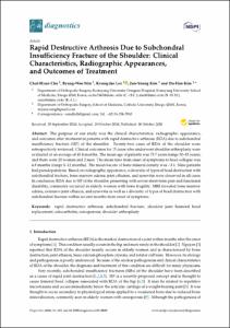 Rapid Destructive Arthrosis Due to Subchondral Insufficiency Fracture of the Shoulder: Clinical Characteristics, Radiographic Appearances, and Outcomes of Treatment