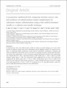 A prospective randomised trial comparing insertion success rate and incidence of catheterisation-related complications for subclavian venous catheterisation using a thin-walled introducer needle or a catheter-over-needle technique