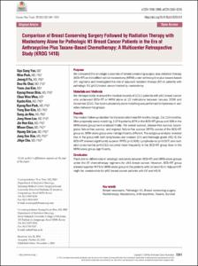 Comparison of Breast Conserving Surgery Followed by Radiation Therapy with Mastectomy Alone for Pathologic N1 Breast Cancer Patients in the Era of Anthracycline Plus Taxane-Based Chemotherapy: A Multicenter Retrospective Study(KROG 1418)